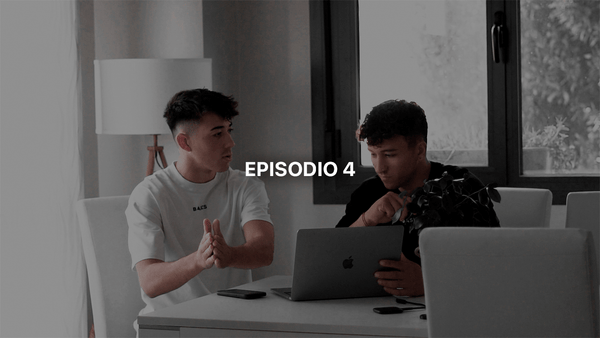 EP.4 - Building a brand from scratch - Basics